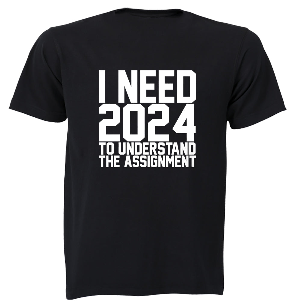 2024 Understand The Assignment - Adults - T-Shirt – BuyAbility