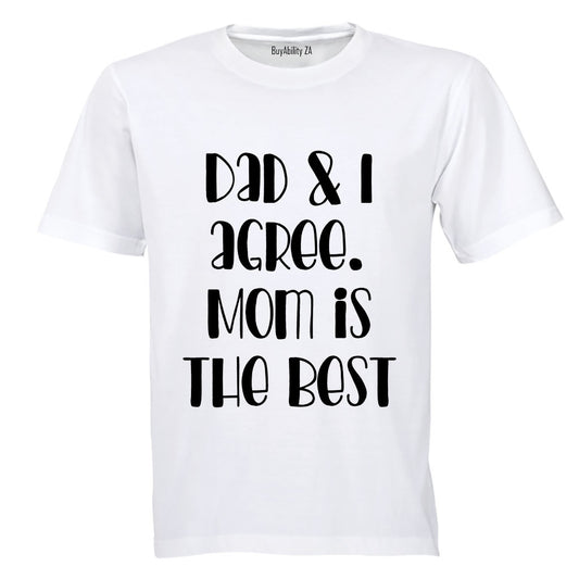 Agree - MOM is The Best - Kids T-Shirt