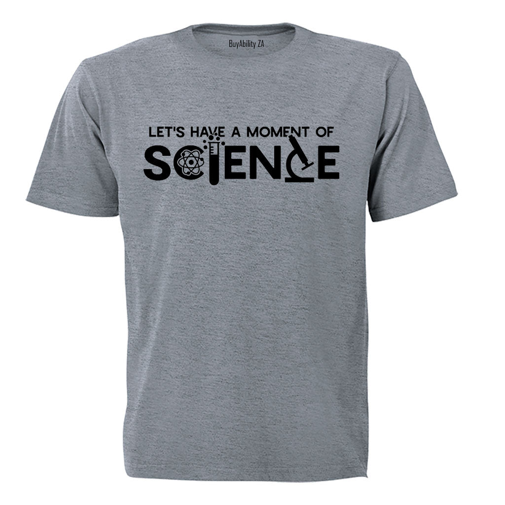 A Moment of SCIENCE - Kids T-Shirt