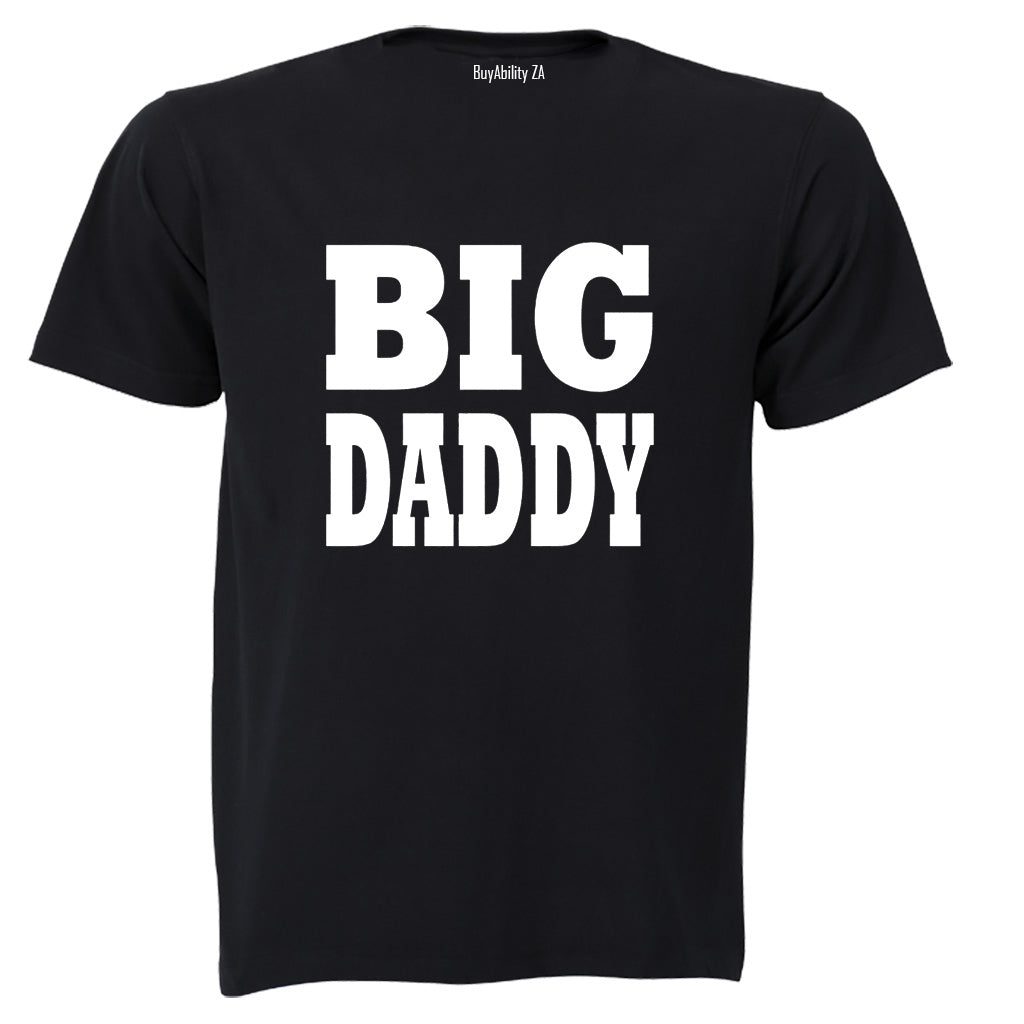 Big Daddy - Adults - T-Shirt