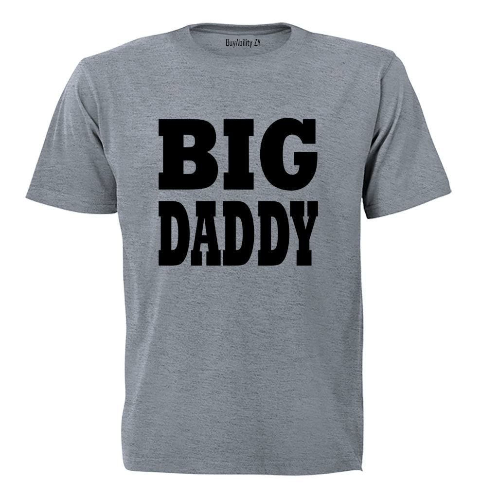 Big Daddy - Adults - T-Shirt