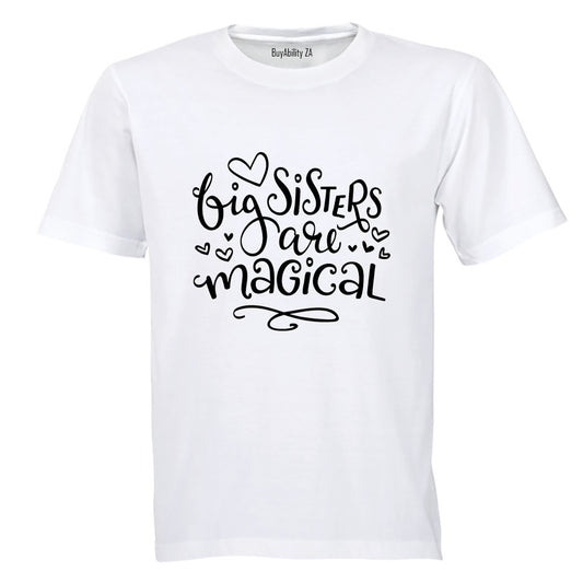 Big Sisters are Magical - Kids T-Shirt