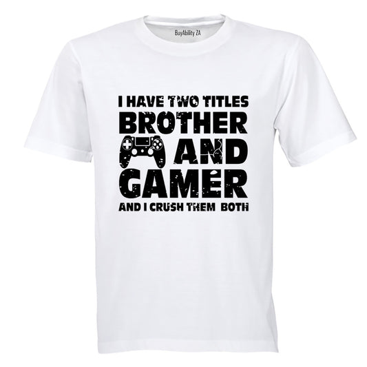 Brother and Gamer - Kids T-Shirt