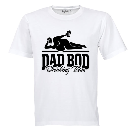 Dad Bod - Drinking Team - Adults - T-Shirt