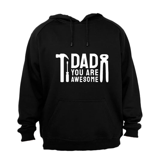 Dad You Are Awesome - Hoodie - BuyAbility South Africa