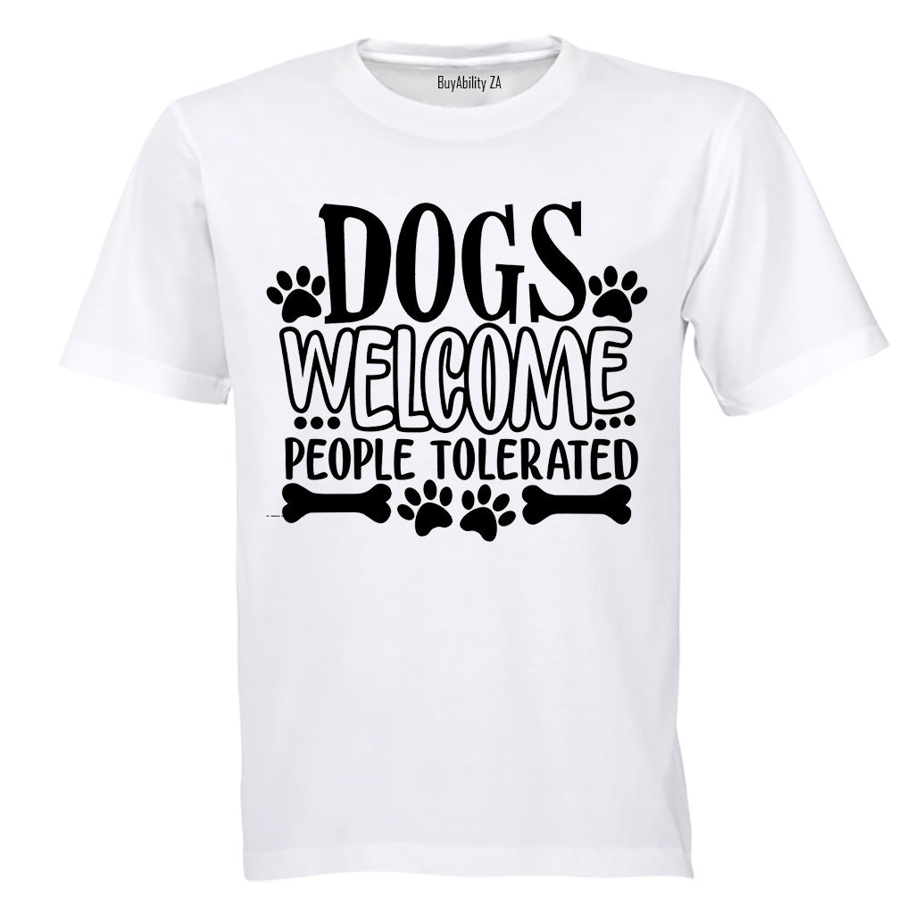 Dogs Welcome - Adults - T-Shirt