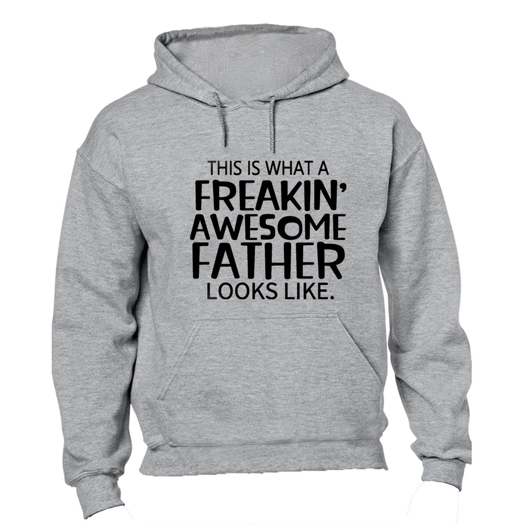 Freakin' Awesome Father - Hoodie - BuyAbility South Africa