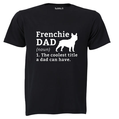 Frenchie Dad - Adults - T-Shirt