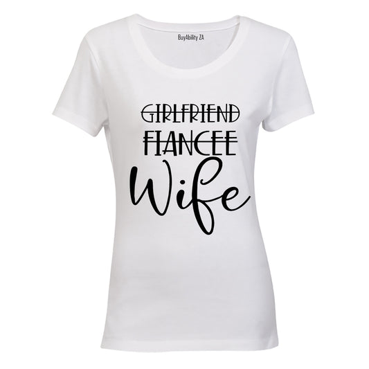 Girlfriend - Fiancee - Wife - Ladies - T-Shirt