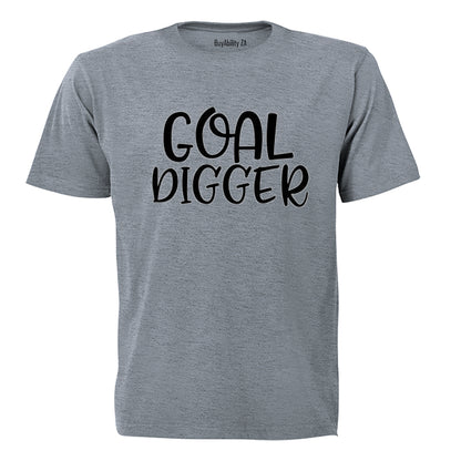 Goal Digger - Adults - T-Shirt