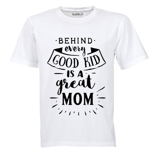 Good Kid - Great Mom - Kids T-Shirt