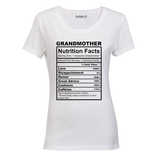 Grandmother Nutrition Facts - Ladies - T-Shirt