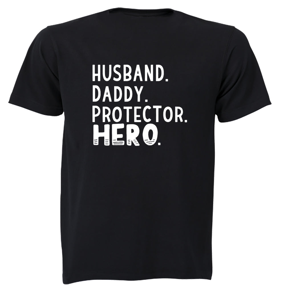 Husband. Daddy - Hero - Adults - T-Shirt - BuyAbility South Africa