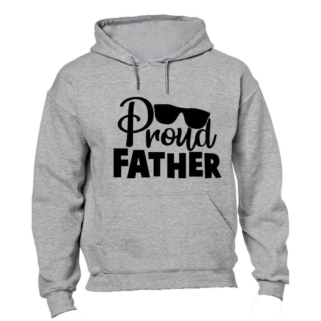 Proud Father - Sunglasses - Hoodie - BuyAbility South Africa