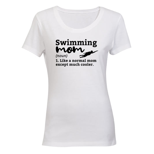 Swimming Mom Definition - Ladies - T-Shirt - BuyAbility South Africa