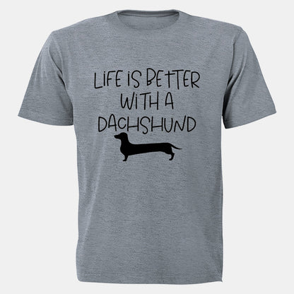 Better with a Dachshund - Adults - T-Shirt - BuyAbility South Africa