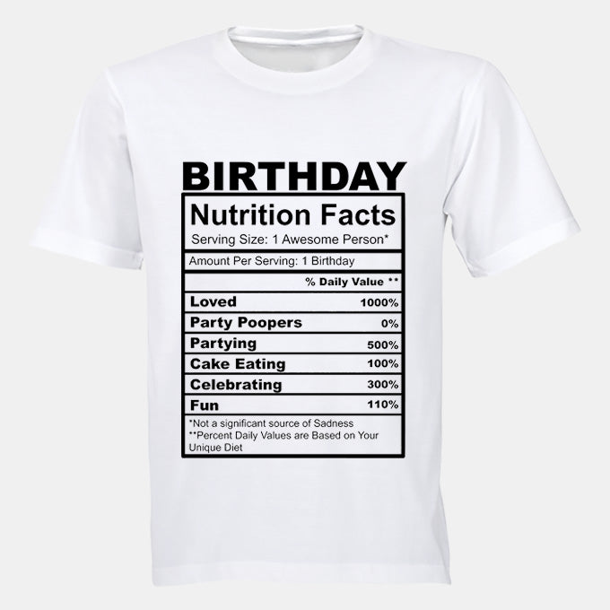 Birthday - Nutrition Facts - Kids T-Shirt - BuyAbility South Africa