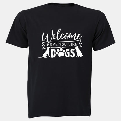 Hope You Like Dogs - Adults - T-Shirt - BuyAbility South Africa