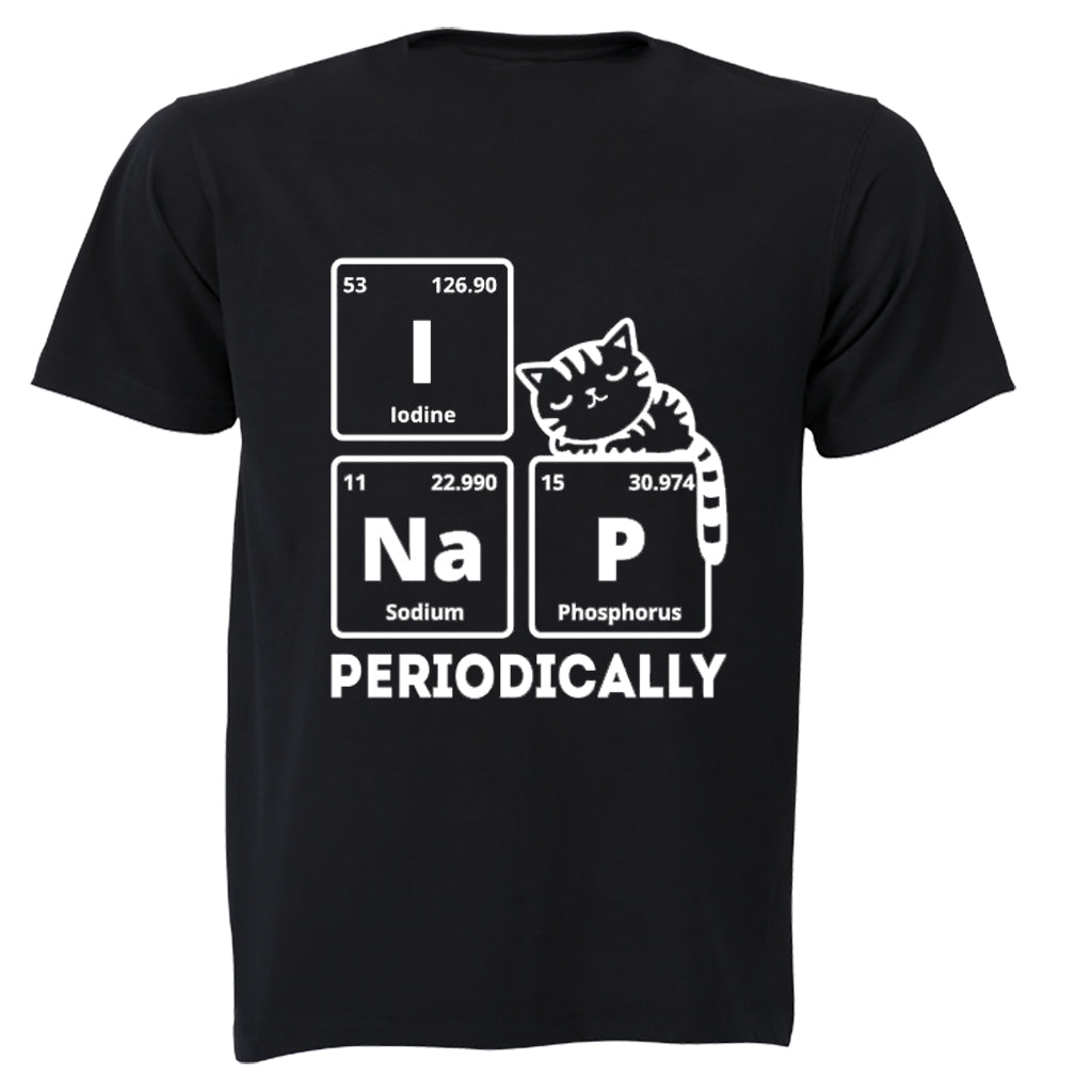 I Nap Periodically - Adults - T-Shirt - BuyAbility South Africa