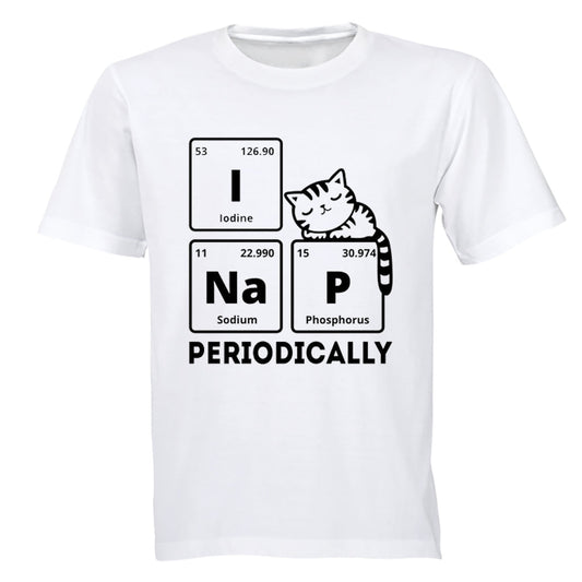 I Nap Periodically - Adults - T-Shirt - BuyAbility South Africa