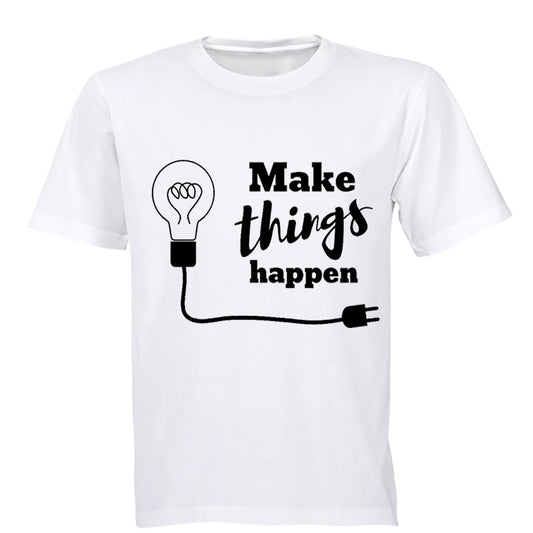 Make Things Happen - Adults - T-Shirt - BuyAbility South Africa