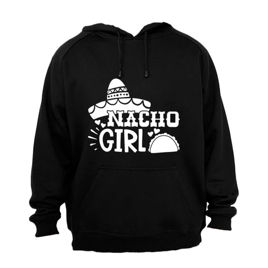 Nacho Girl - Hoodie - BuyAbility South Africa