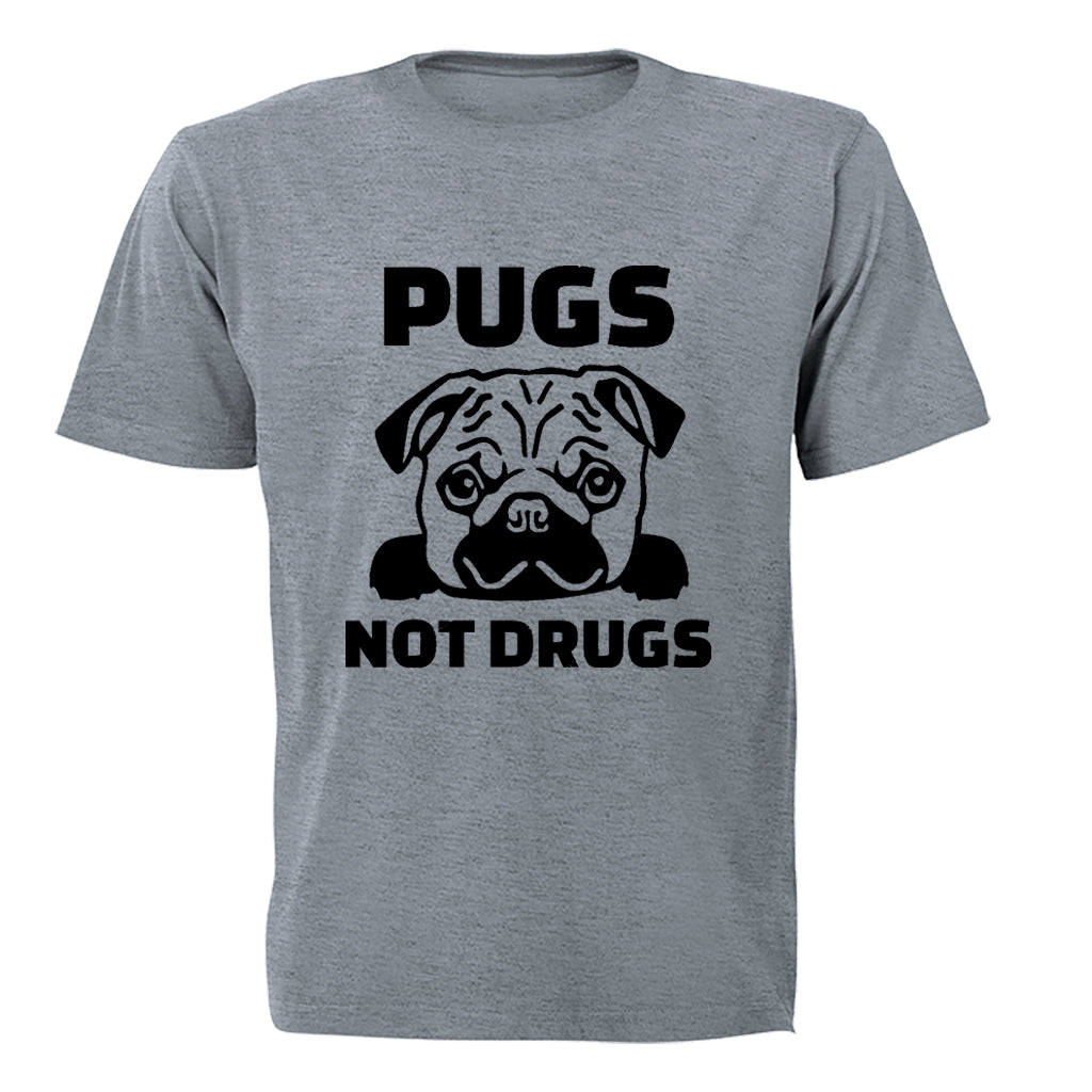 Pugs Not Drugs - Adults - T-Shirt - BuyAbility South Africa