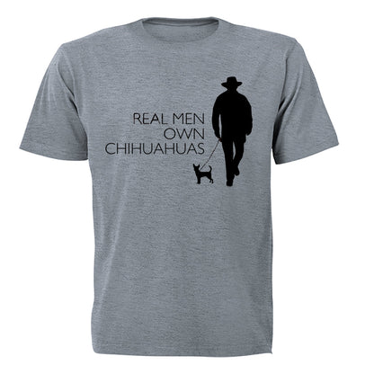 Real Men Own Chihuahuas - Adults - T-Shirt - BuyAbility South Africa