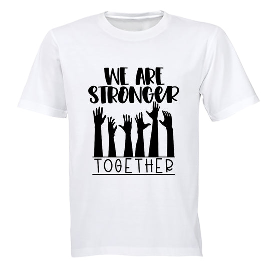 Stronger Together - Adults - T-Shirt - BuyAbility South Africa