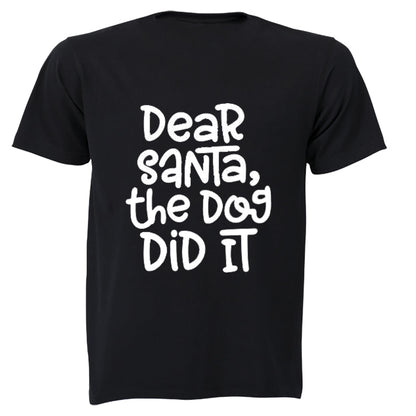 The Dog Did It - Christmas - Adults - T-Shirt - BuyAbility South Africa