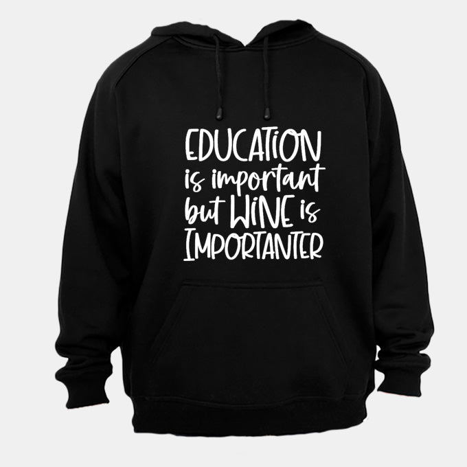 Wine is Importanter - Hoodie - BuyAbility South Africa